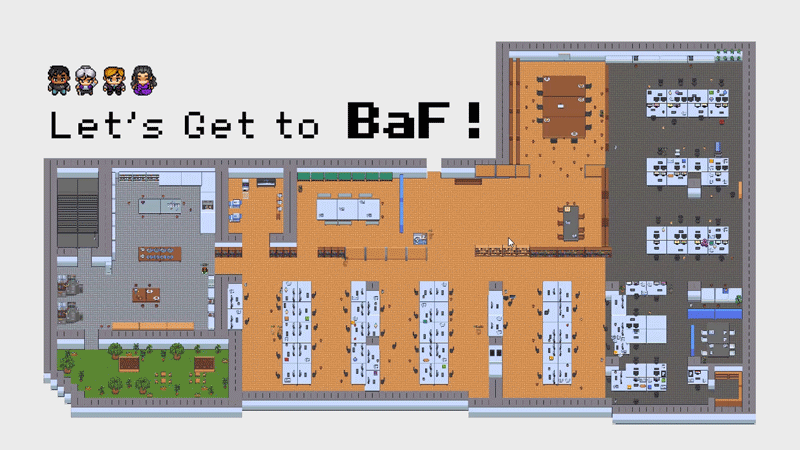 Welcome to BaF Virtual Office ft. Gather Town